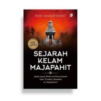 Sejarah Kelam Majapahit