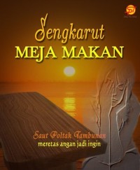 Image of Sengkarut Meja Makan