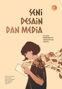 Image of Seni Desain dan Media Dalam Perspektif Komunikasi Visual
