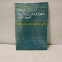 Image of Seni Menggayakan Kalimat