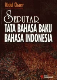 Seputar Tata Bahasa Baku Bahasa Indonesia