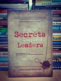 Seven Secrets of Inspired Leaders