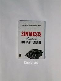 Sintaksis Memahami Kalimat Tunggal