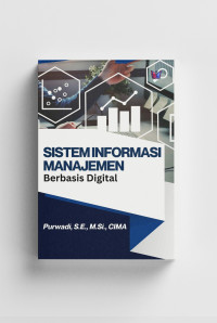 Image of Sistem Informasi Manajemen  Berbasis Digital