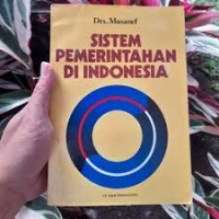 Sistem pemerintahan Di Indonesia