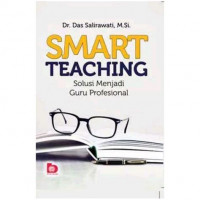Image of Smart Teaching: Solusi Menjadi Guru Profesional