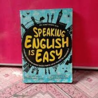 Speaking English is Easy