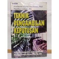 Teknik Pengambilan Keputusan