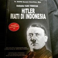 Image of Rahasia yang terkuak Hitler mati di Indonesia